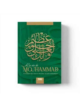 La vie de Mouhammad –...