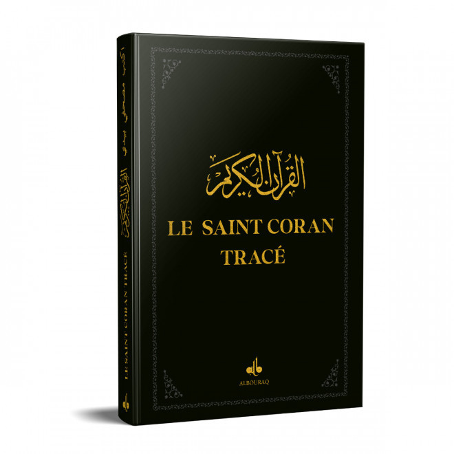 Le Saint Coran Tracé noir - Editions Al Bouraq