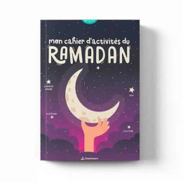 Mon cahier d’activités du ramadan (Dès 6 ans) – Éditions DeeniLearn