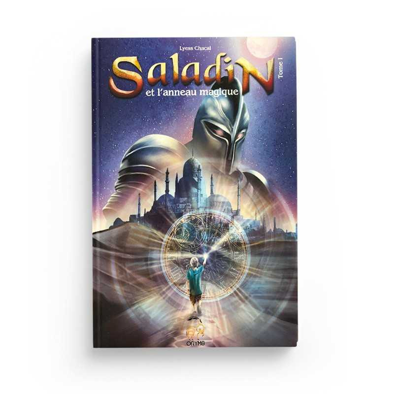 Saladin et l'anneau magique - Tome 1