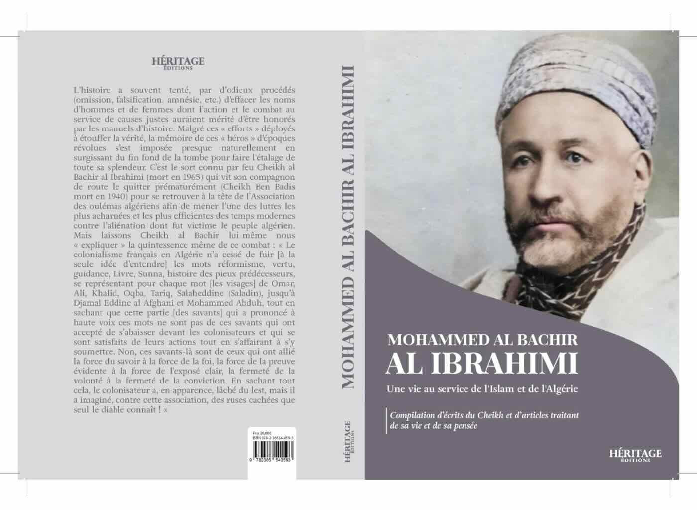 Mohammed Al Bachir Al Ibrahimi : une vie au service de l'Islam et de l'Algérie - Héritage