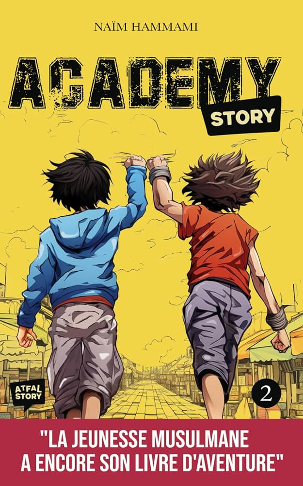 Academy story Tome 2 – Éditions Atfal Story