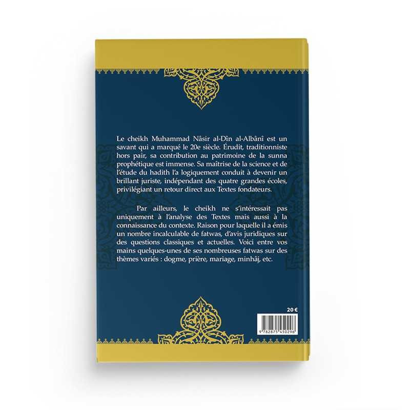Fatwas contemporaines - Cheikh al-Albânî - Editions Al hadith