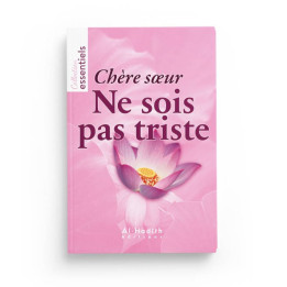 Chère Soeur, ne sois pas triste