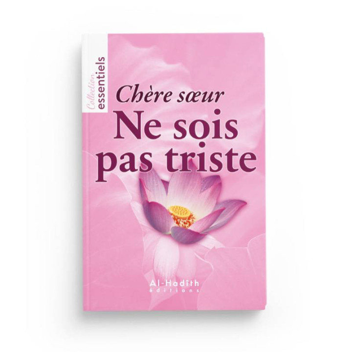 Chère Soeur, ne sois pas triste