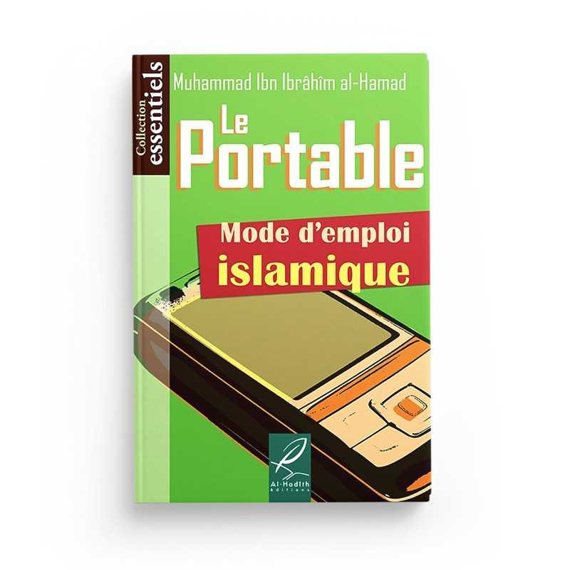 Le portable, mode d'emploi islamique - Editions Al Hadith