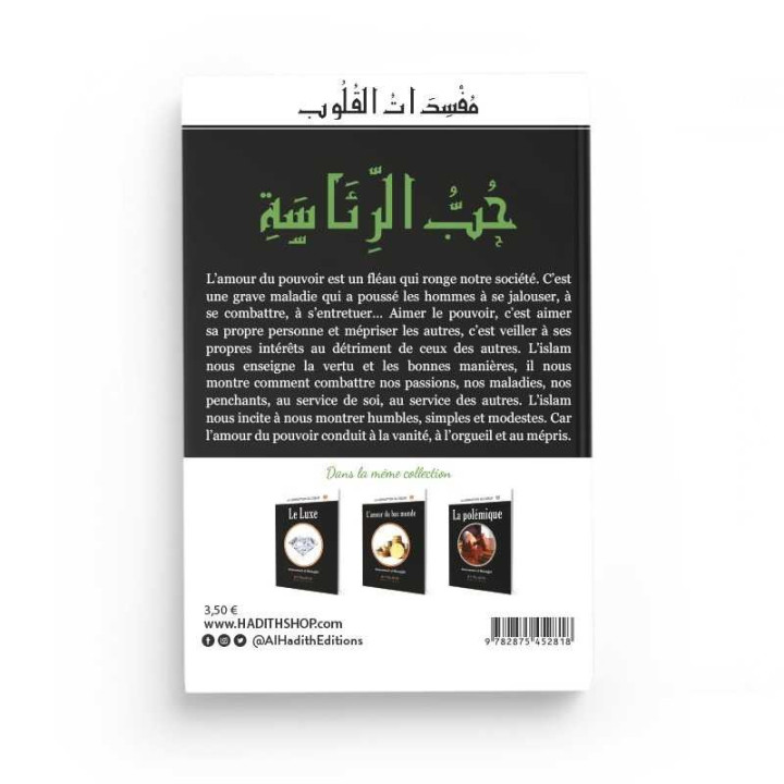 L'amour du pouvoir - Muhammad al-Munajjid - Editions Al Hadith