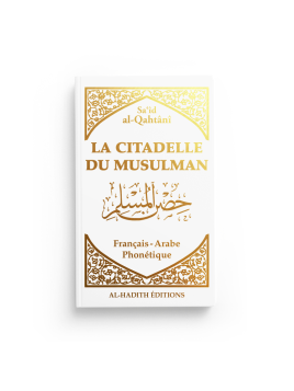 La citadelle du musulman -...