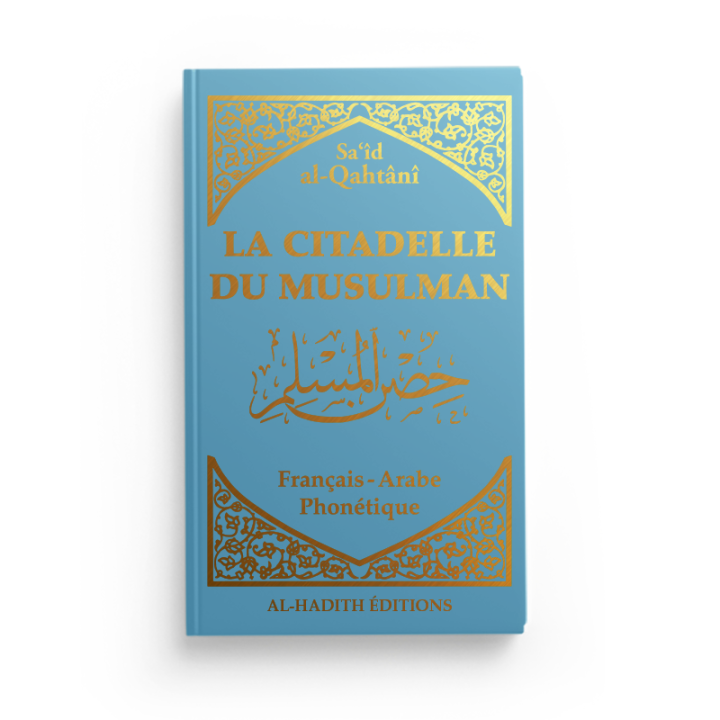 La citadelle du musulman - bleu - Editions Al Hadith