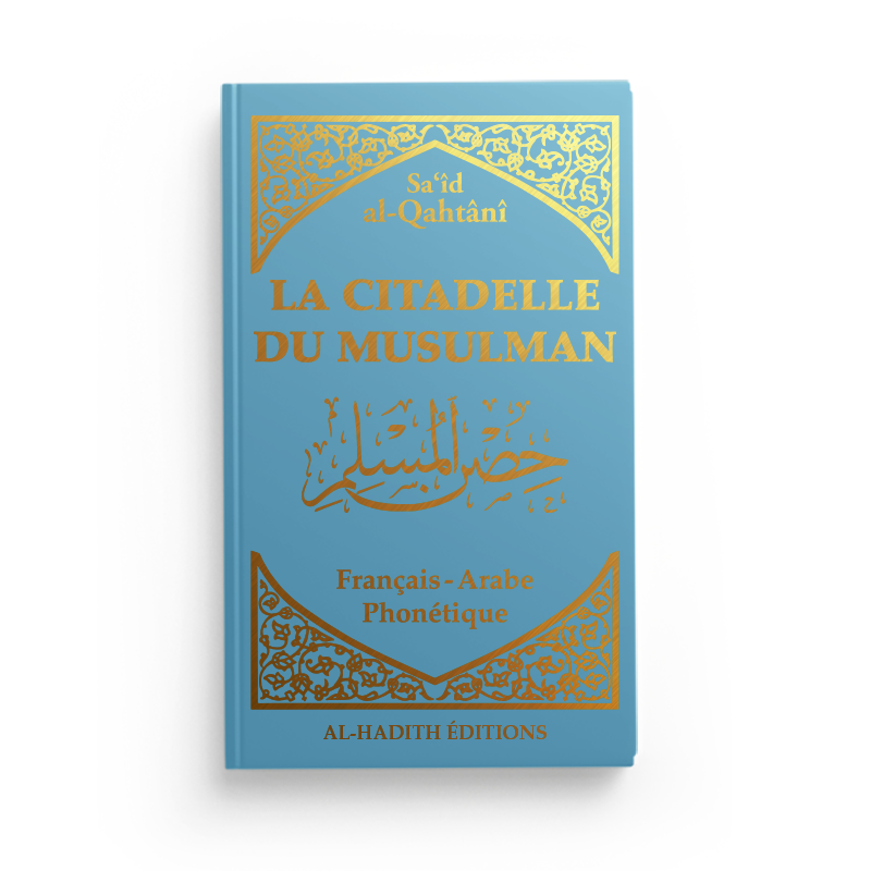 La citadelle du musulman - bleu - Editions Al Hadith
