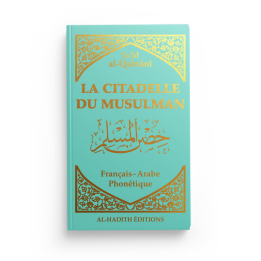 La citadelle du musulman - turquoise - Editions Al Hadith
