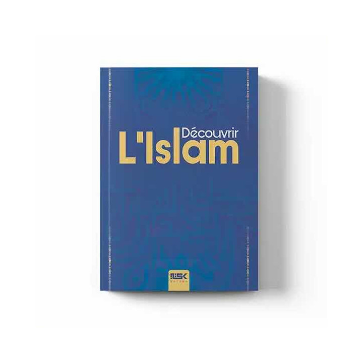 Découvrir l’islam (Rachid Maach) – Éditions Kataba
