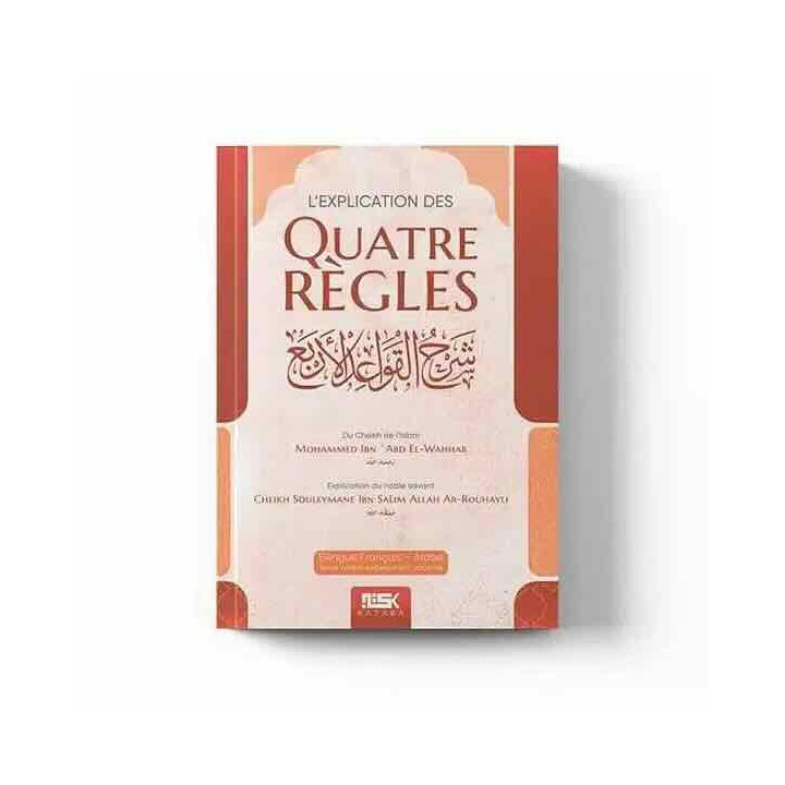 L’explication des quatre règles – Éditions Kataba