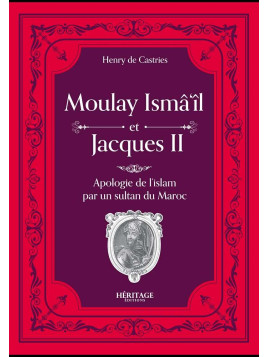 Moulay Isma'il et Jacques...