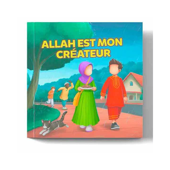 Allah est mon créateur – Amana Éditions
