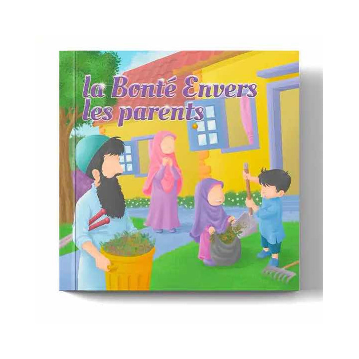 La bonté envers les parents – Amana Éditions
