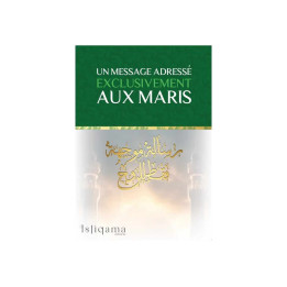 Un message adressé exclusivement aux maris - Istiqama