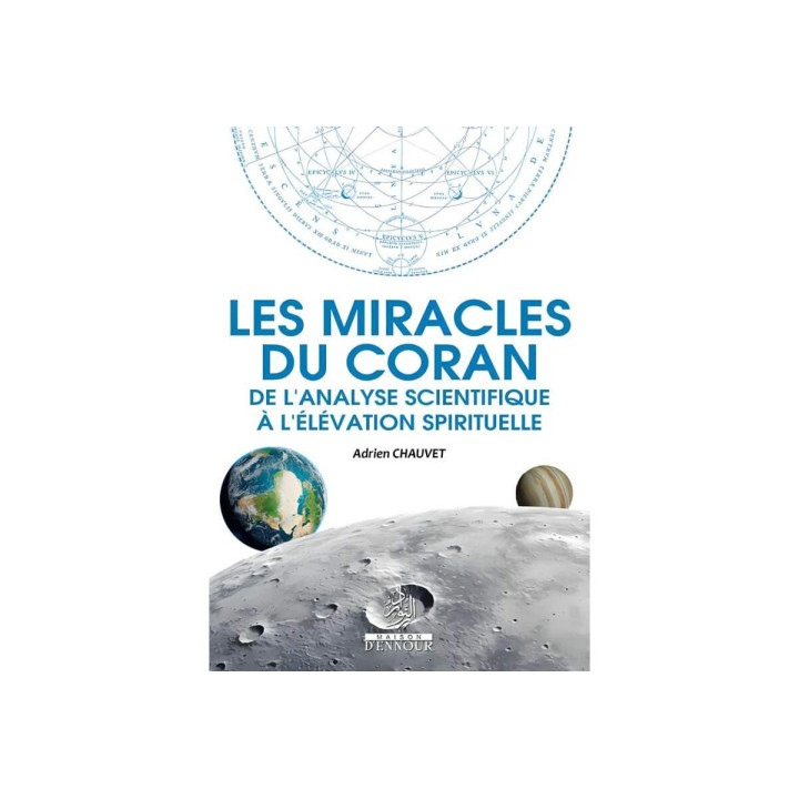 Les miracles du coran - Editions Ennour