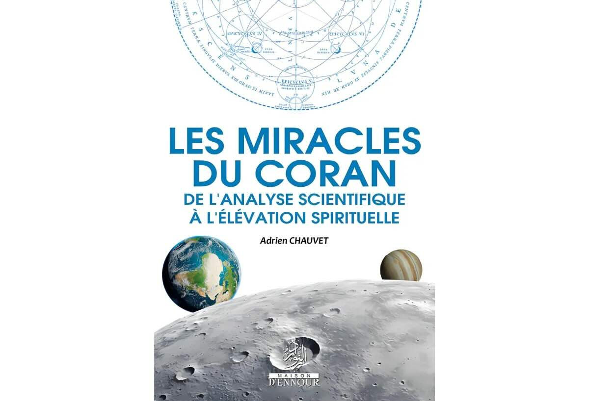 Les miracles du coran - Editions Ennour