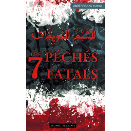 Les 7 Péchés Fatals - Editions Ennour