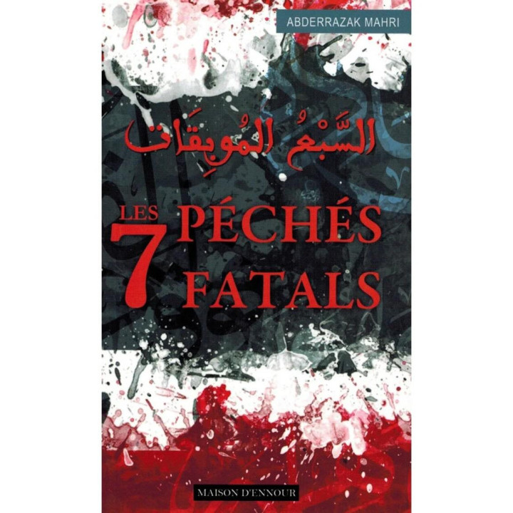Les 7 Péchés Fatals - Editions Ennour