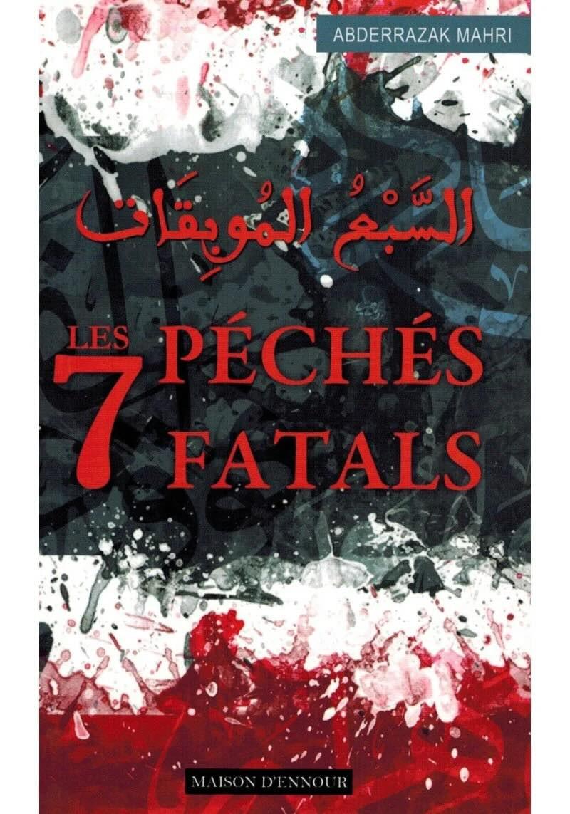 Les 7 Péchés Fatals - Editions Ennour