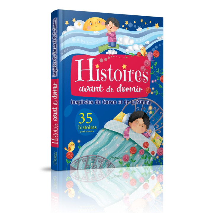 Histoires avant de dormir inspirées du Coran et de la Sunna - Orientica