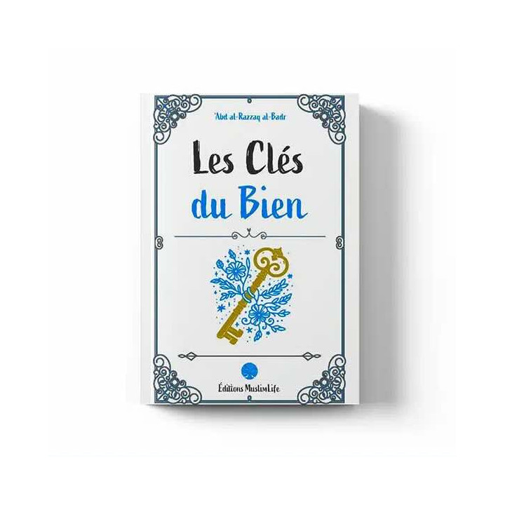 Les clés du bien – Éditions Muslimlife