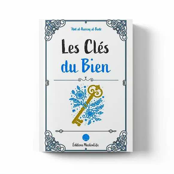 Les clés du bien – Éditions Muslimlife
