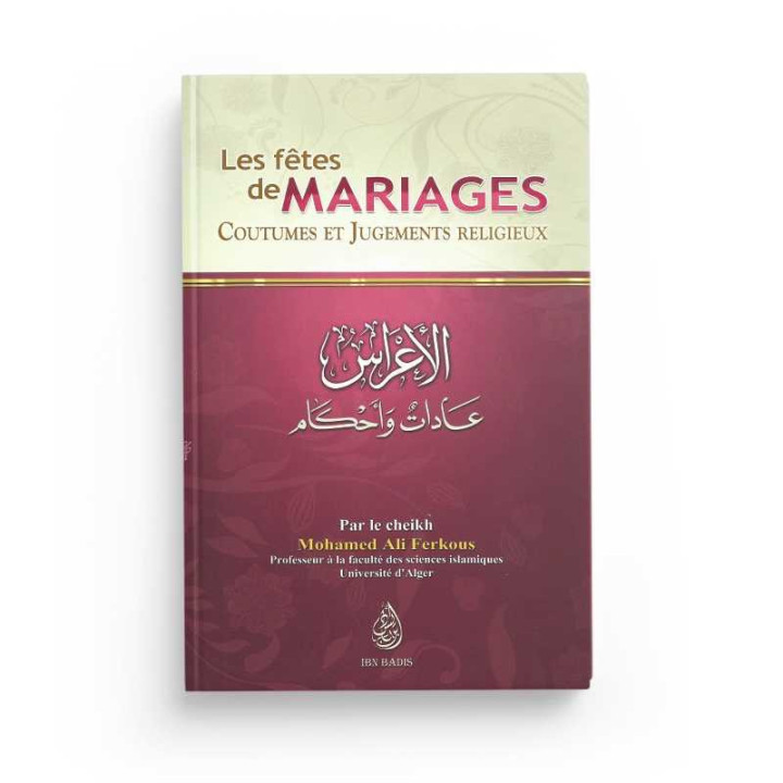 LES FETES DE MARIAGES COUTUMES ET JUGEMENTS RELIGIEUX