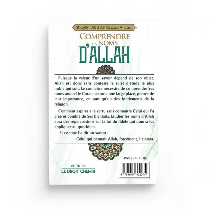Comprendre les noms d'Allah - Édition le droit chemin