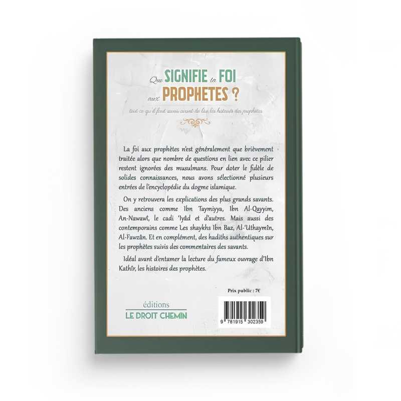 Que signifie la foi aux Prophètes ? - Editions Le Droit Chemin
