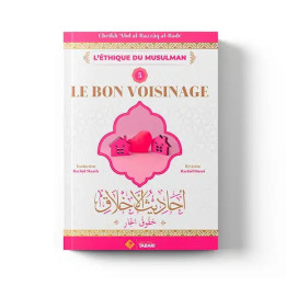 Le bon voisinage en islam – Éditions Tabari