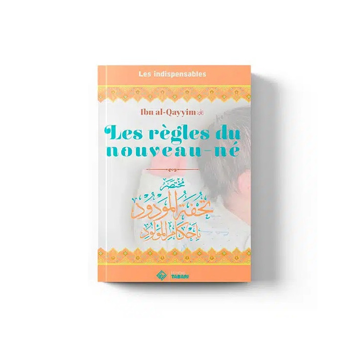 Les règles du nouveau-né – Éditions Tabari