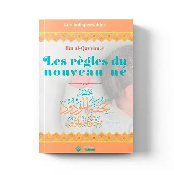Les règles du nouveau-né – Éditions Tabari