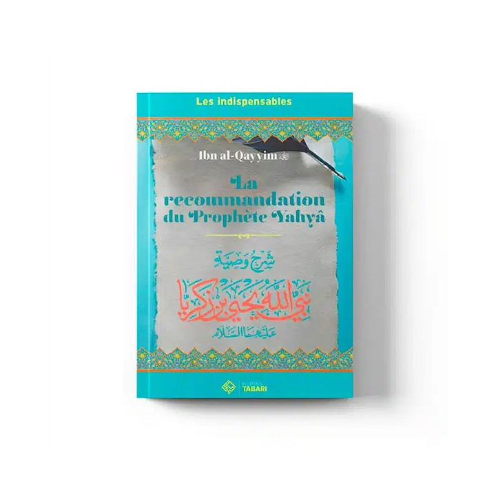 La recommandation du Prophète Yahya – Éditions Tabari