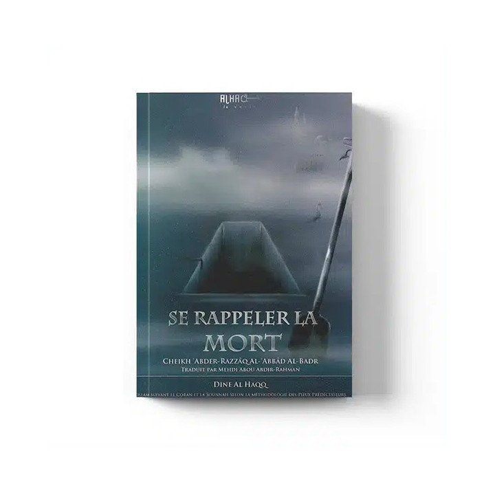 Se rappeler la mort – Éditions Dine Al Haqq