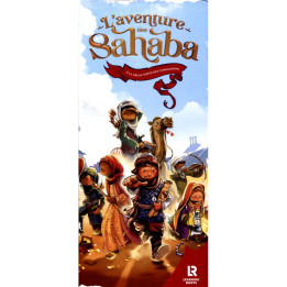 L'aventure Des Sahaba - A La Découverte Des Compagnons - Learning Roots