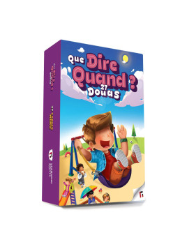 Que Dire Quand? Jeu Des...