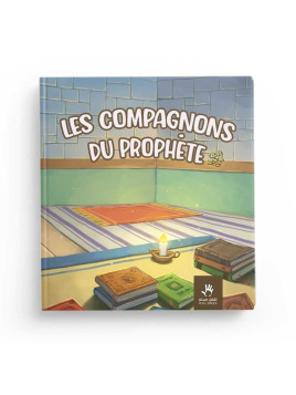 Les compagnons du Prophète...