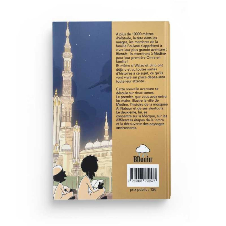 La Famille Foulane (Tome 10) : en Omra partie 1 : Madinah - BDouin