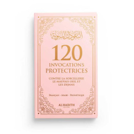 120 invocations protectrices - rose - Editions Al Hadith