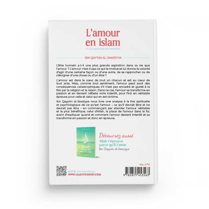 L'amour en islam et les dangers des passions - Editions Al Hadith