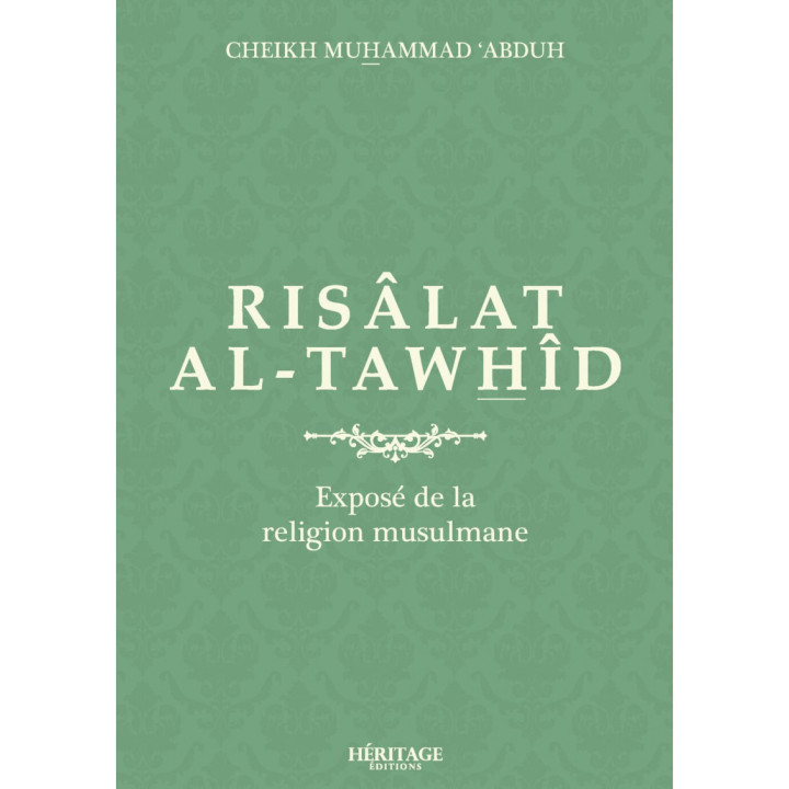 Risâlat al-tawhîd : exposé de la religion musulmane - Muhammad 'Abduh - Héritage
