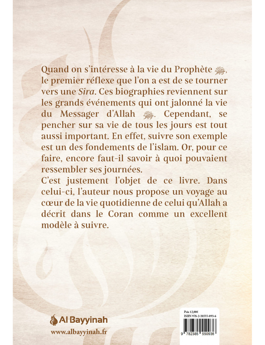 Une journée avec le Prophète | Al Bayyinah