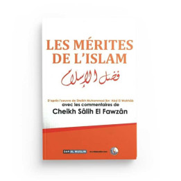 Les mérites de l'islam - Edition Dar Al Muslim- Librairie Le Savoir