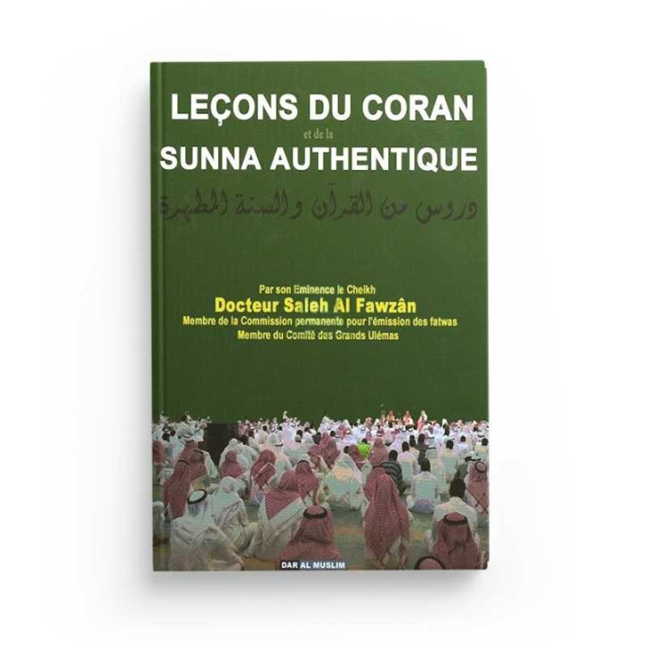 Leçons du Coran et de la Sunna authentique - Al Fawzan - Dar Al Muslim