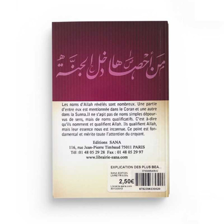 Explication des plus beaux noms d'ALLAH- Abd ar-Rahman Ibn Nâsir As-Sa'adî - Edition Sana