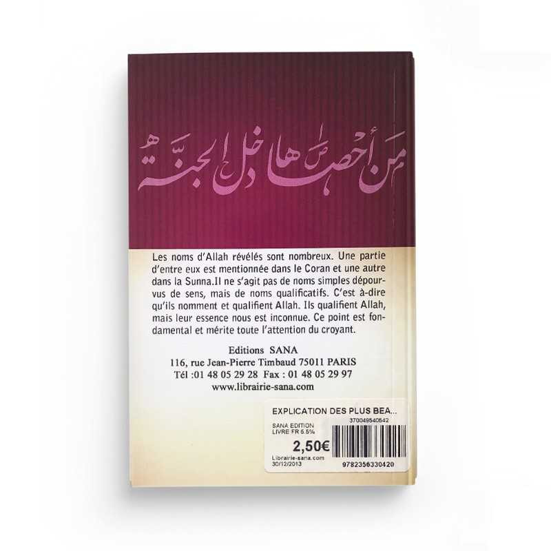 Explication des plus beaux noms d'ALLAH- Abd ar-Rahman Ibn Nâsir As-Sa'adî - Edition Sana