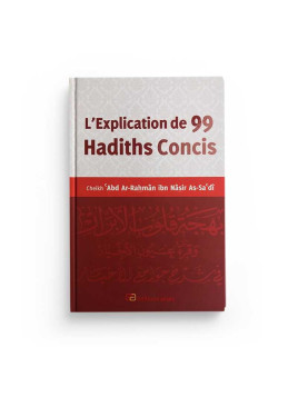 L'explication De 99 Hadiths...
